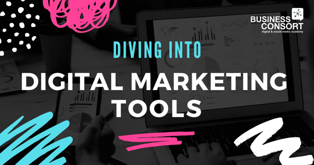 Diving Into Digital Marketing Tools